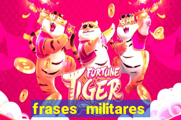 frases militares para status